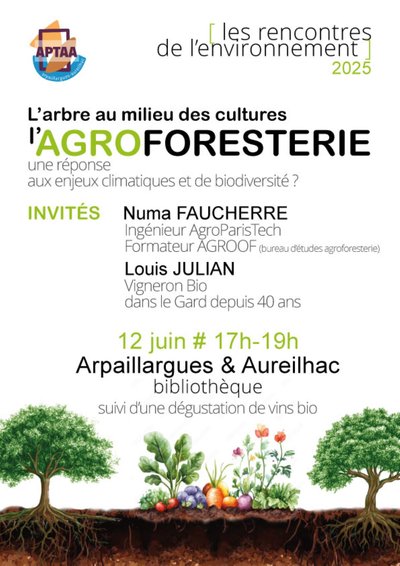 Les Rencontres de l'environnement : conférence sur l'agroforesterie_Arpaillargues-et-Aureillac